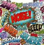 Noise...noise...noise...